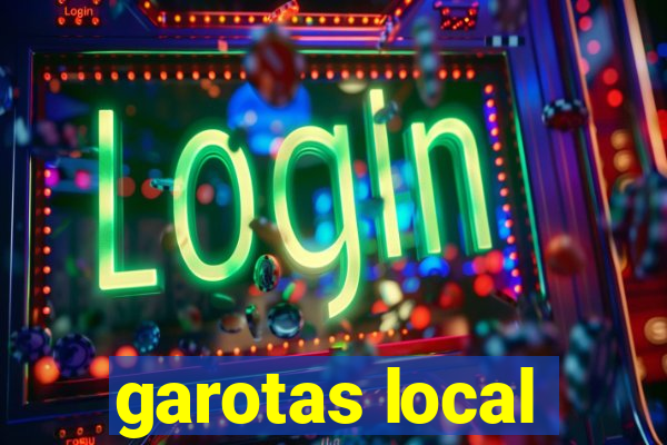 garotas local